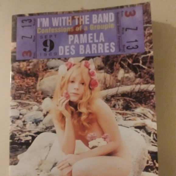 I'm with the band by Pamela Des Barres